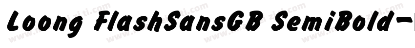 Loong FlashSansGB SemiBold字体转换